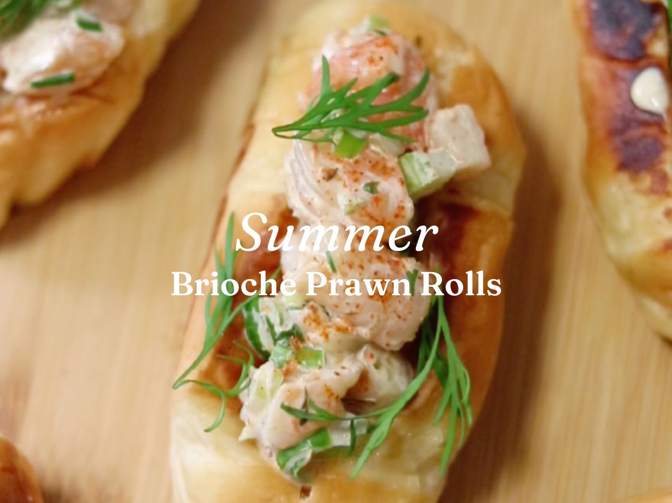 Fresh, Summer Brioche Prawn Rolls