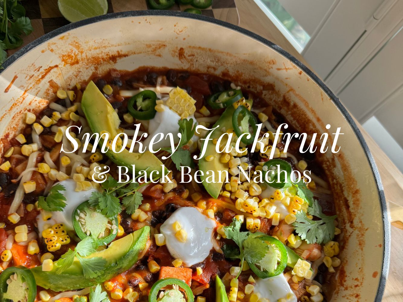 Smoky Jackfruit and Black Bean Nachos