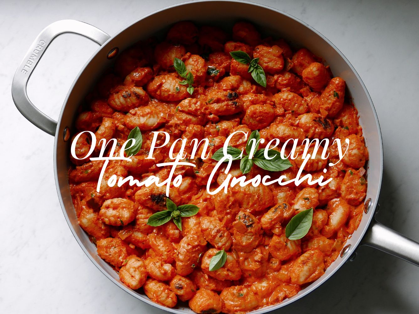 One Pan Creamy Tomato Gnocchi