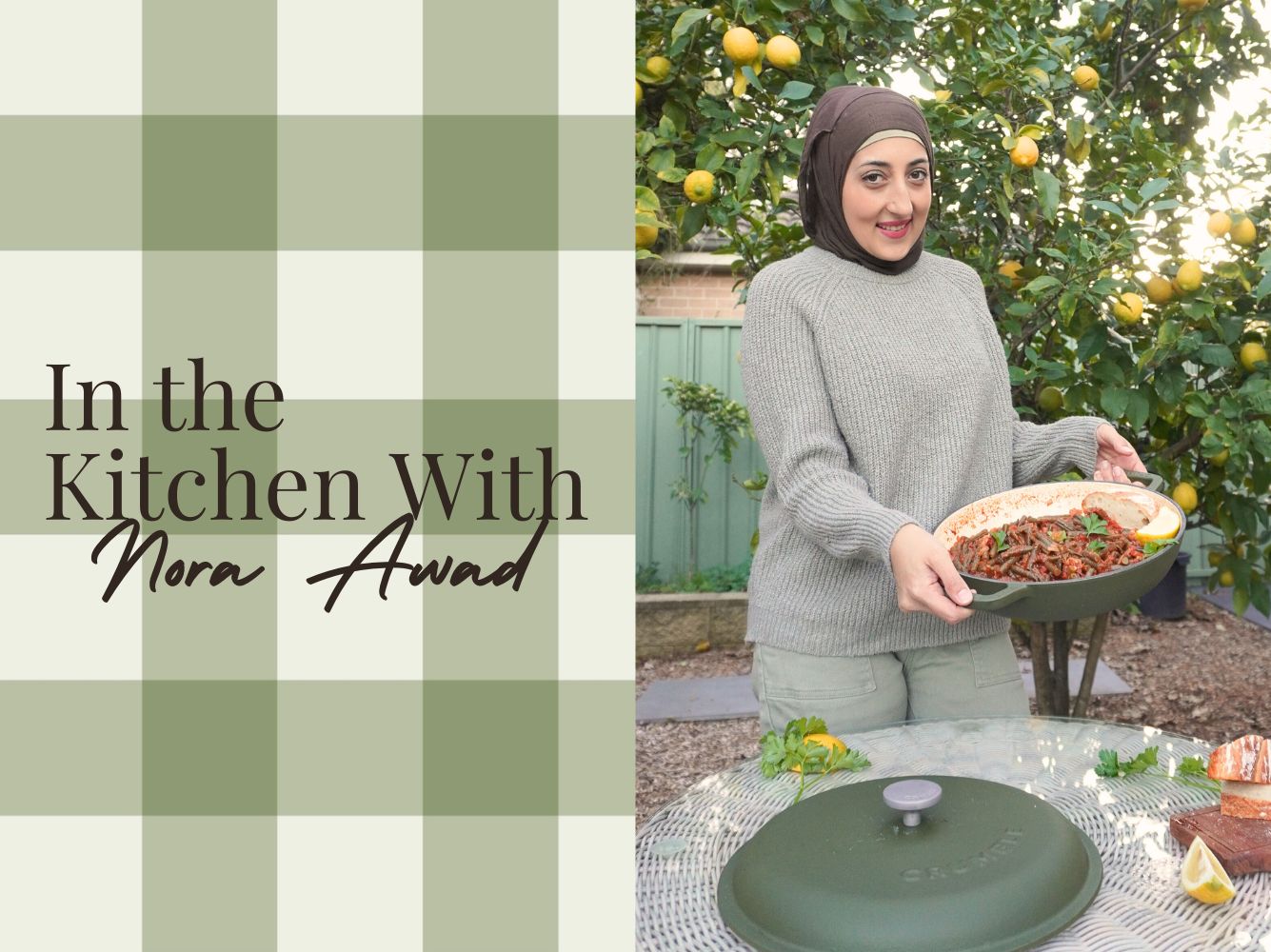 In the Kitchen with: Nora Awad