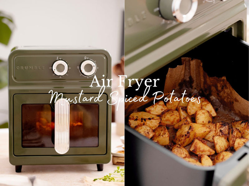 Mustard Spiced Air Fryer Potatoes