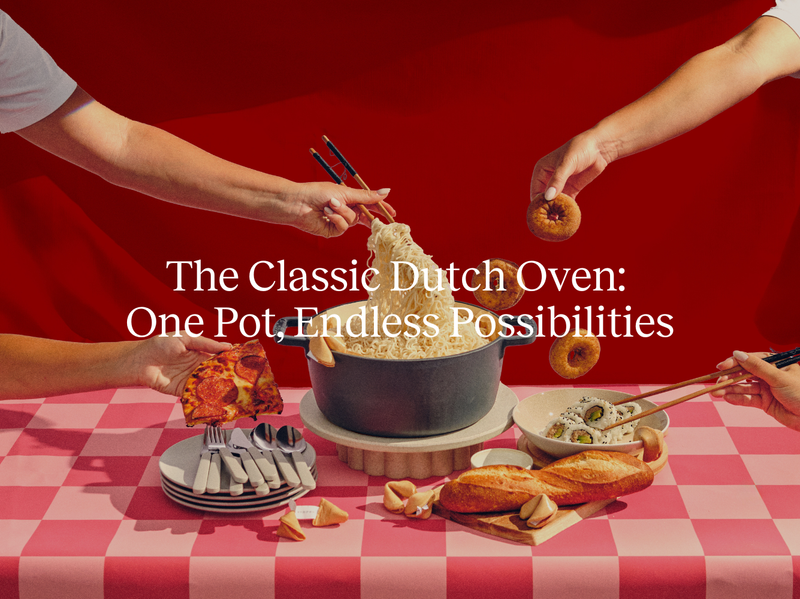 The Classic Dutch Oven: One Pot, Endless Possibilities